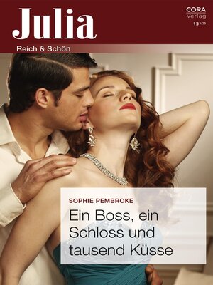 cover image of Ein Boss, ein Schloss und tausend Küsse